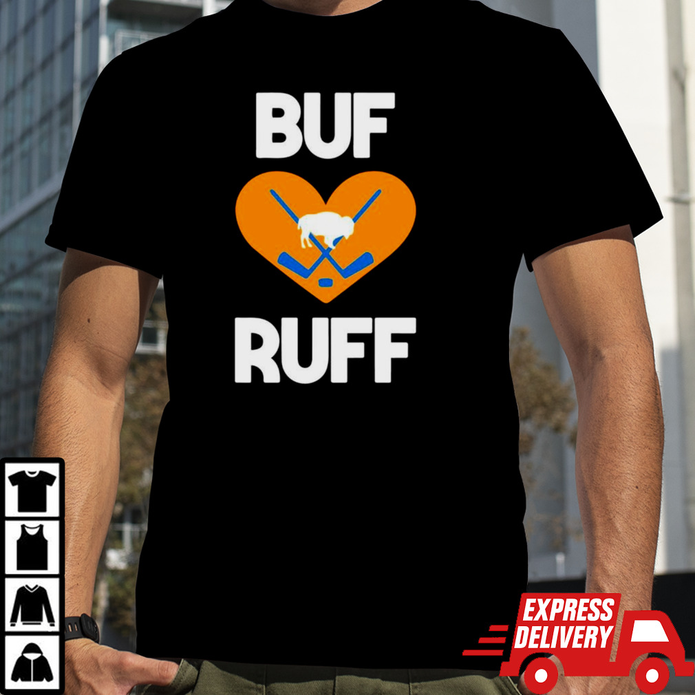 Buf Loves Ruff Buffalo Sabres Hockey Heart shirt