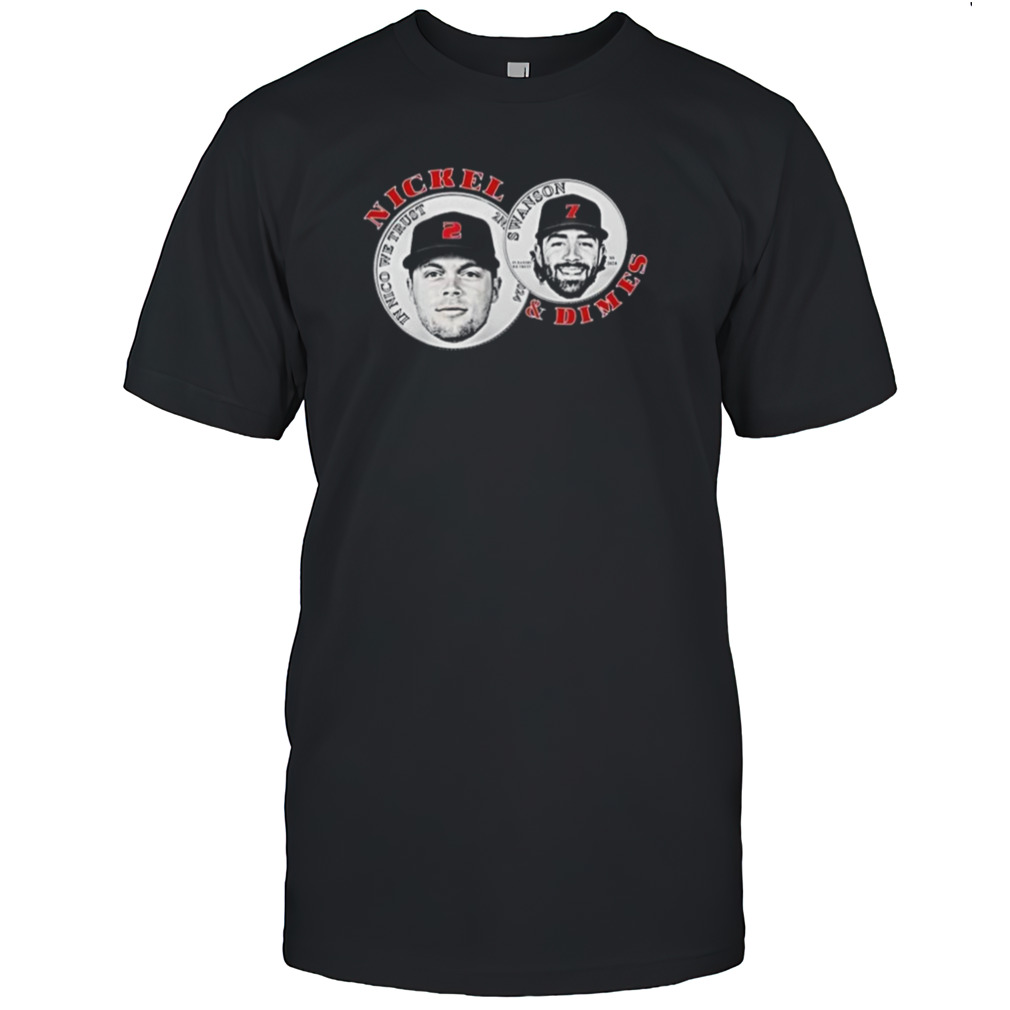 Nickel In Nico We Trust And Dimes Swanson T-shirt