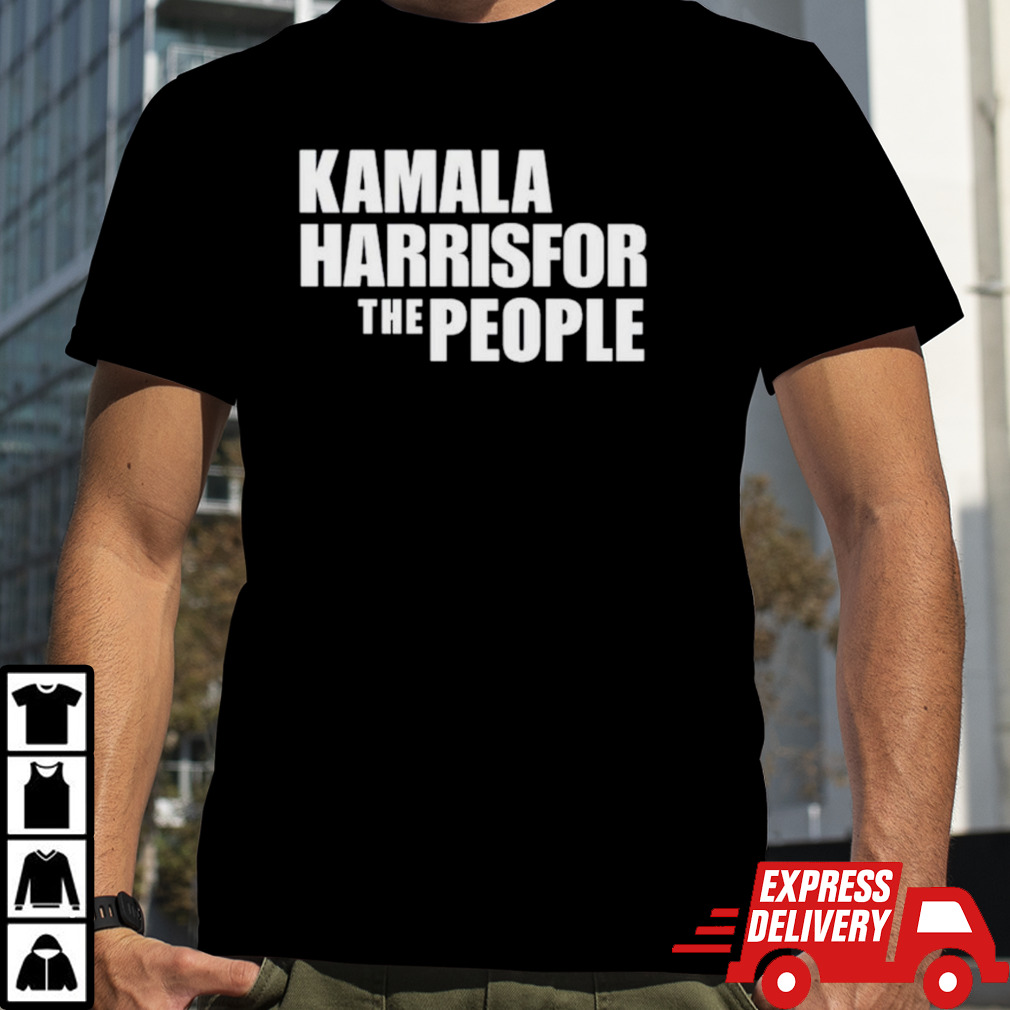 Kamala Harris for the people classic shirt