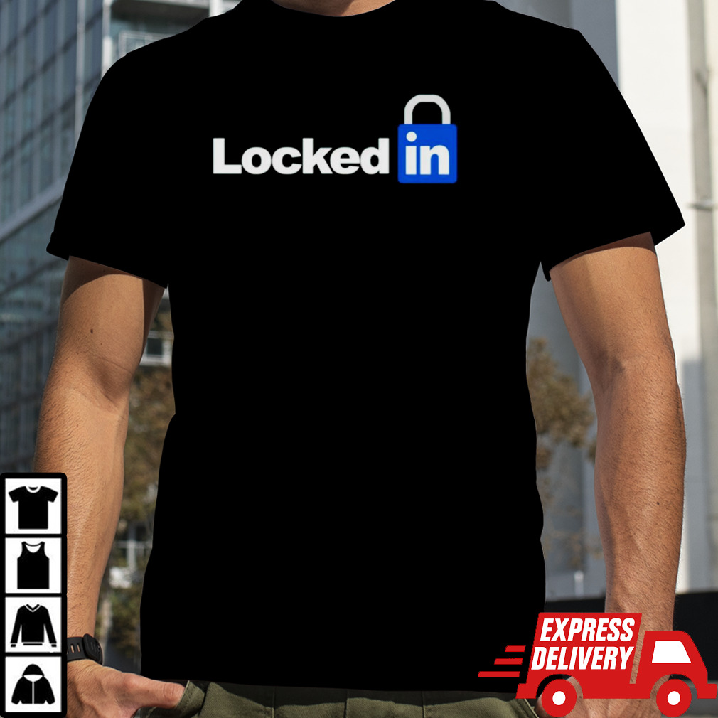 Locked in shirt