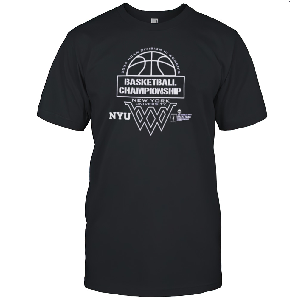 NYU 2024 Division III Women’s Basketball Final Championship Shirt