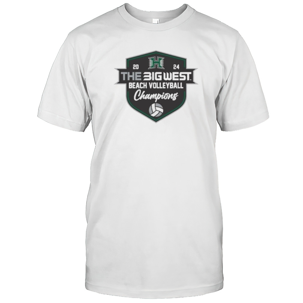 Big West Beach Volleyball Hawaii Champions Tee 2024 shirt