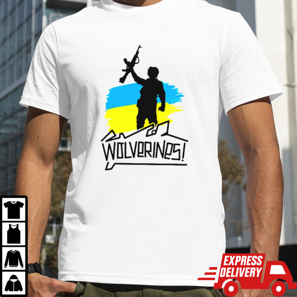 Freedom fighter Ukraine wolverines shirt