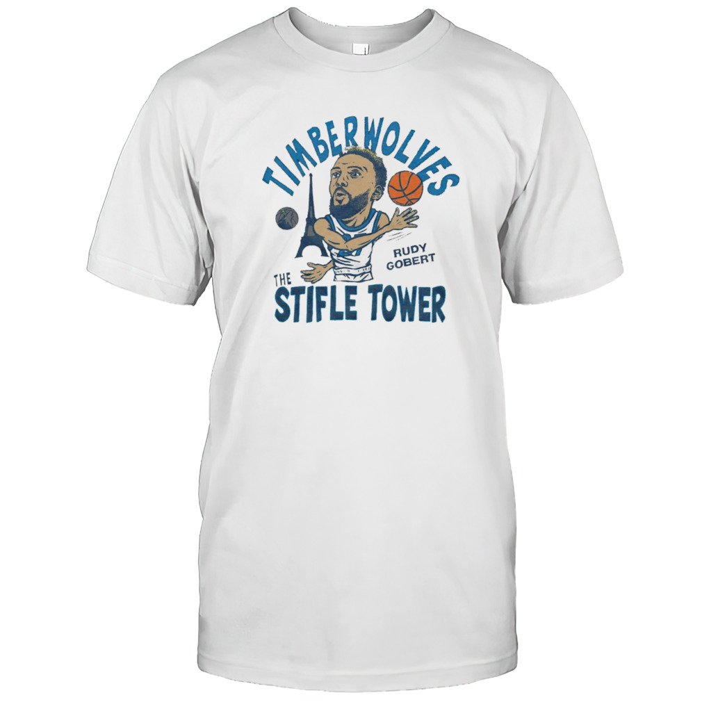 Minnesota Timberwolves Rudy Gobert The Stifle Tower shirt