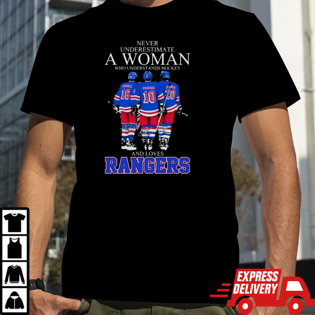 Never Underestimate A Woman Who Understands Hockey And Loves New York Rangers Trocheck Panarin And Kreider Signatures Shirt