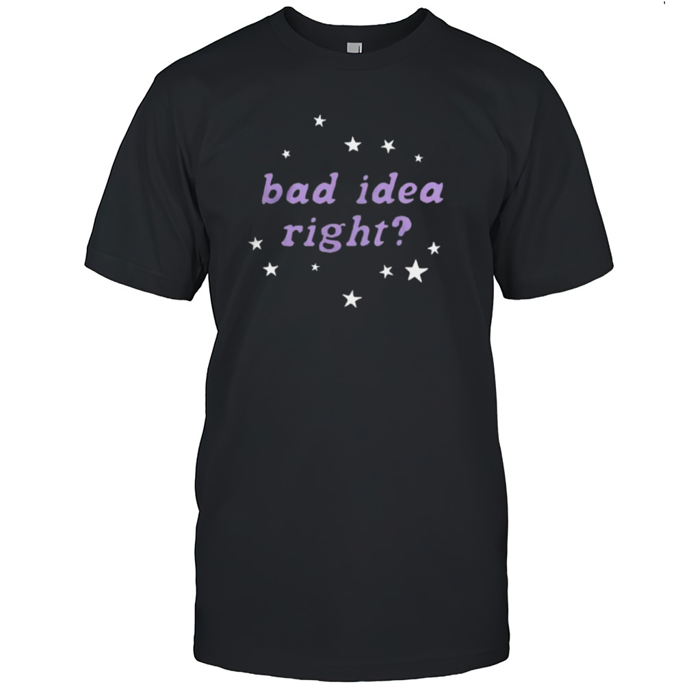 Olivia Rodrigo Merch Bad Idea Right Shirt