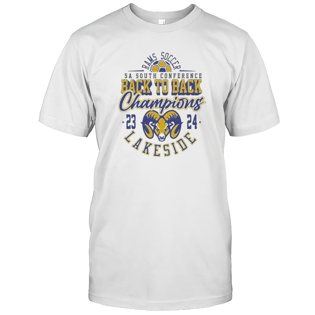 Ram Soccer 5A South Conference Back To Back Champions 2023 2024 Lakeside Shirt