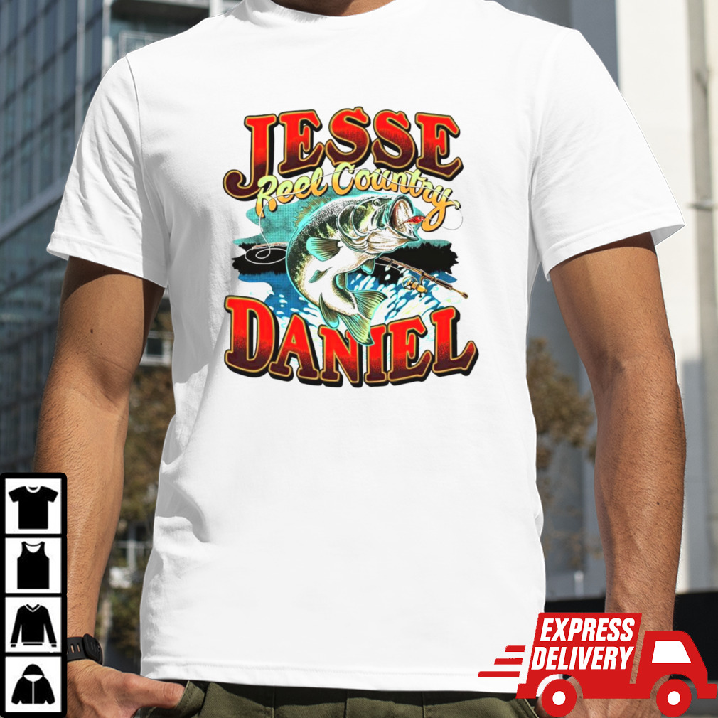 Jesse Daniel reel country shirt