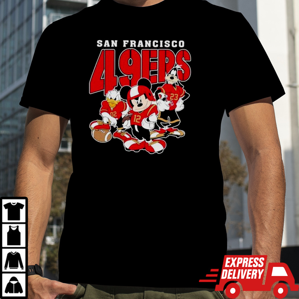 San Francisco 49ers Mickey Donald Duck And Goofy Football Team 2024 Shirt