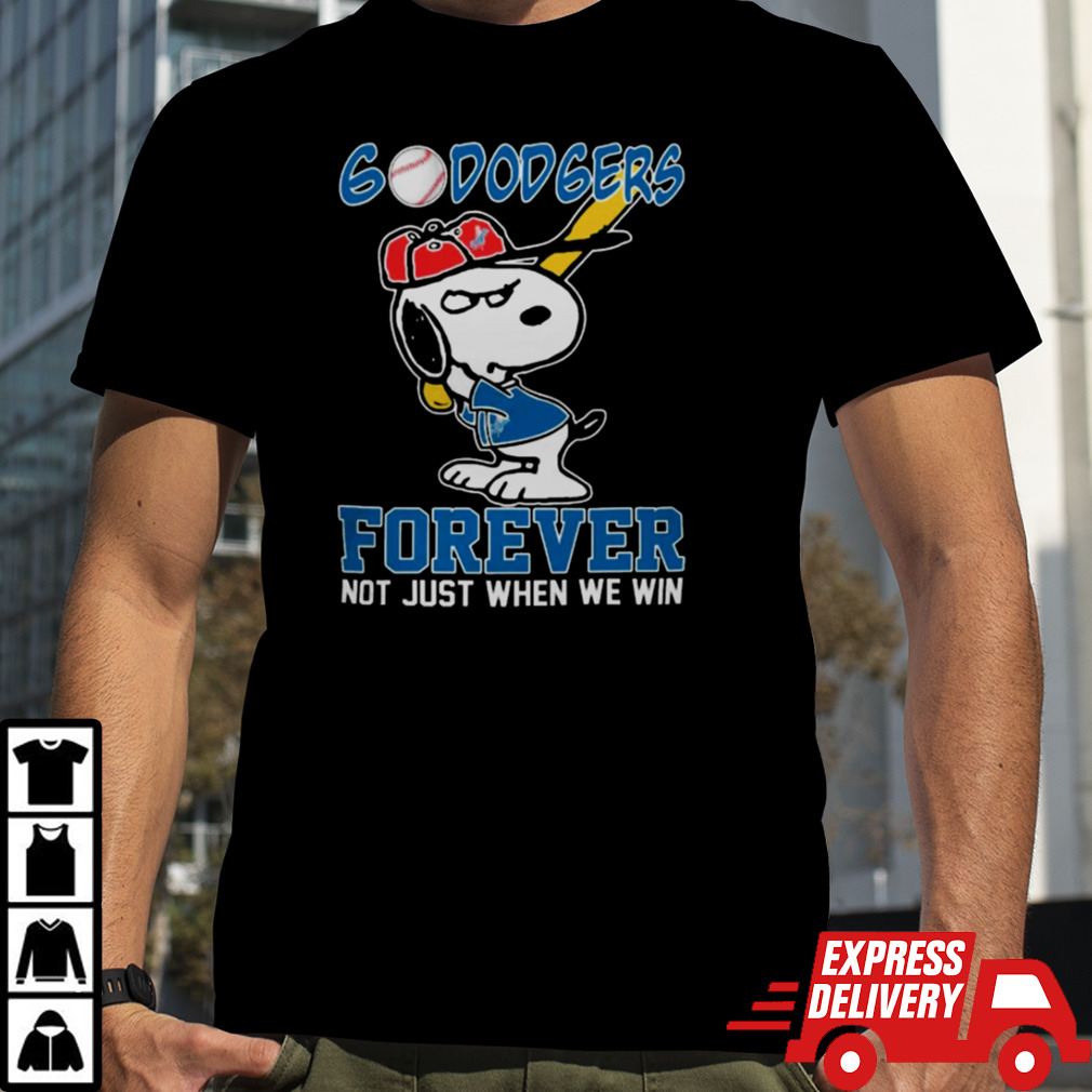 Snoopy Los Angeles Dodgers Go Dodgers Forever Not Just When We Win 2024 Shirt