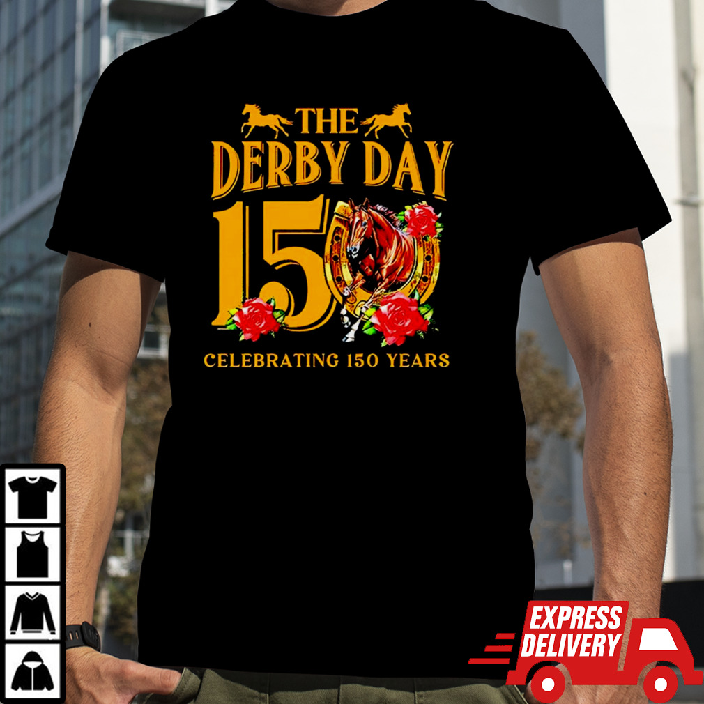 The Derby Day Celebrating 150 Years shirt