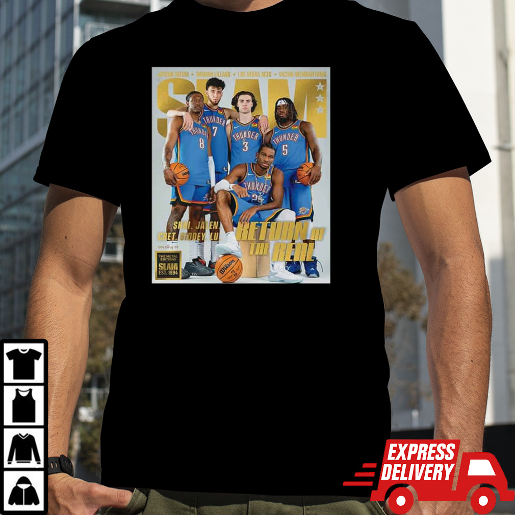 The Oklahoma City Thunder Return Of The Real The Metal Editions Slam Est 1994 T-Shirt