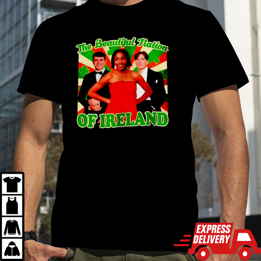 The beautiful nation of Ireland shirt