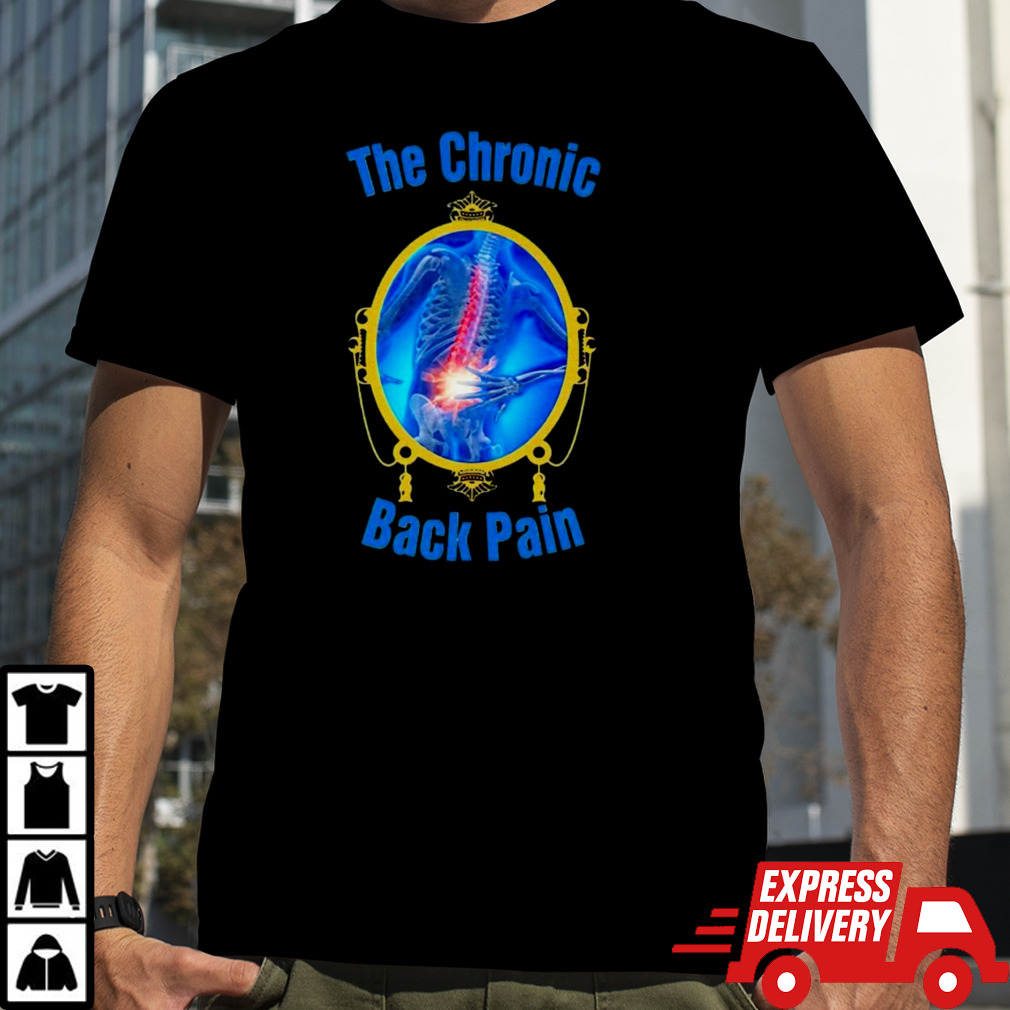 The chronic back pain shirt