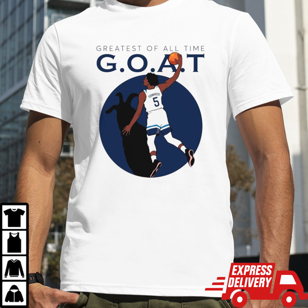 Anthony Edwards Goat Minnesota Timberwolves shirt