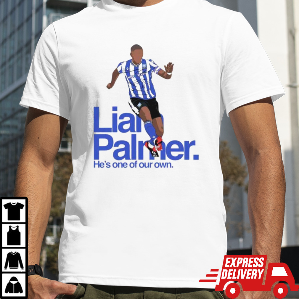 Liam Palmer he’s one of our own shirt