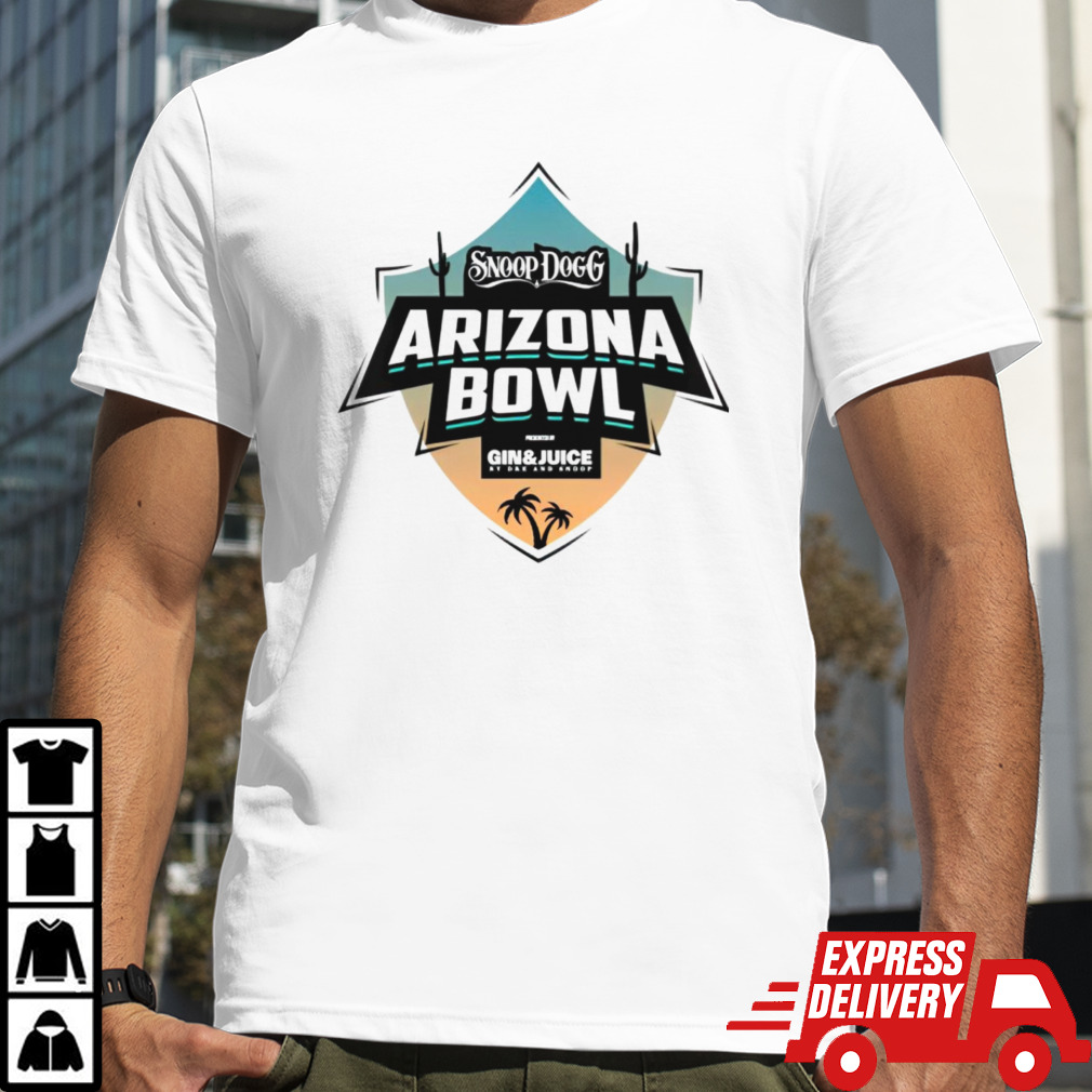 The Snoop Dogg Arizona Bowl By Gin Juice shirt