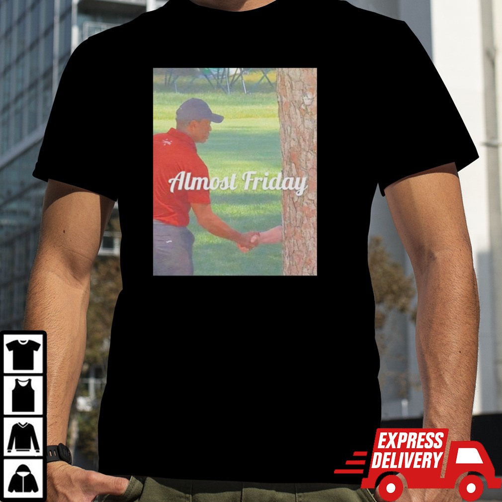 Tiger Woods Sex During Masters tree handshake almost friday shirt