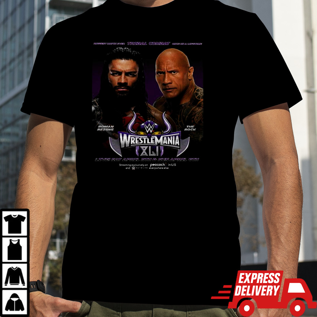 Tribal Combat Wrestlemania 41 WWE 2024 Roman Reigns And The Rock shirt