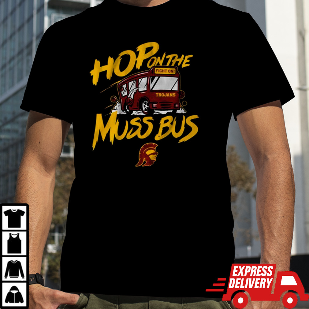 Usc Basketball Hop On The Muss Bus Shirt