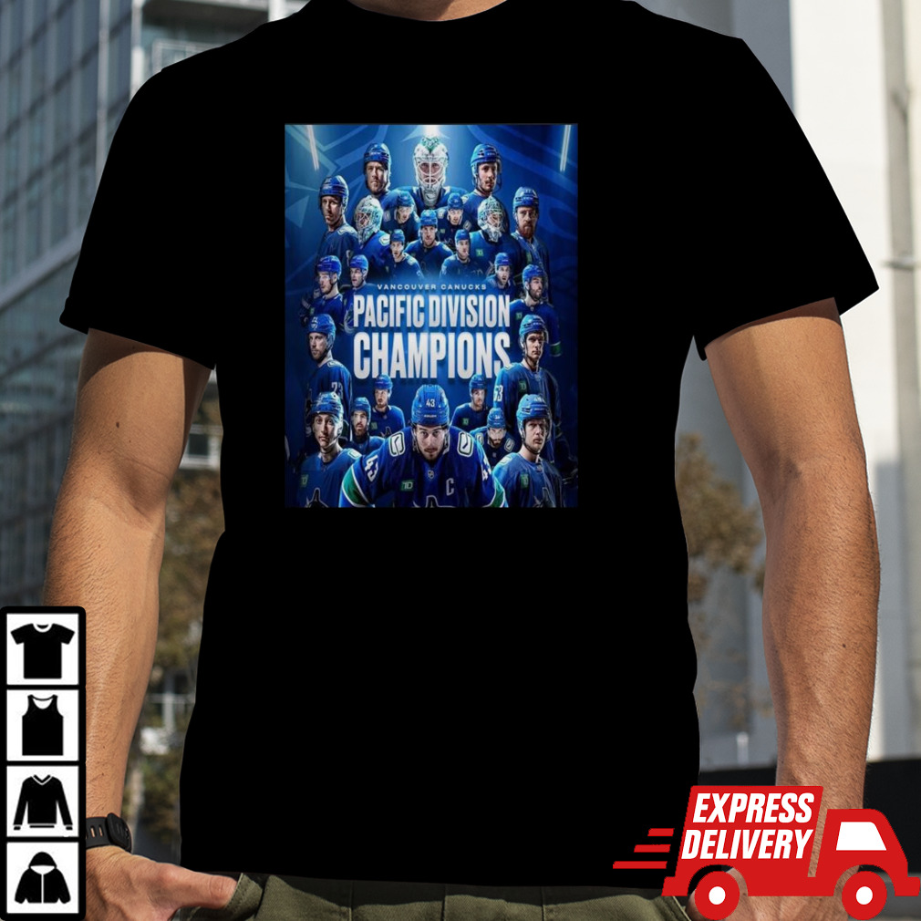 Vancouver Canucks Is 2024 Nhl Pacific Division Champions T-shirt