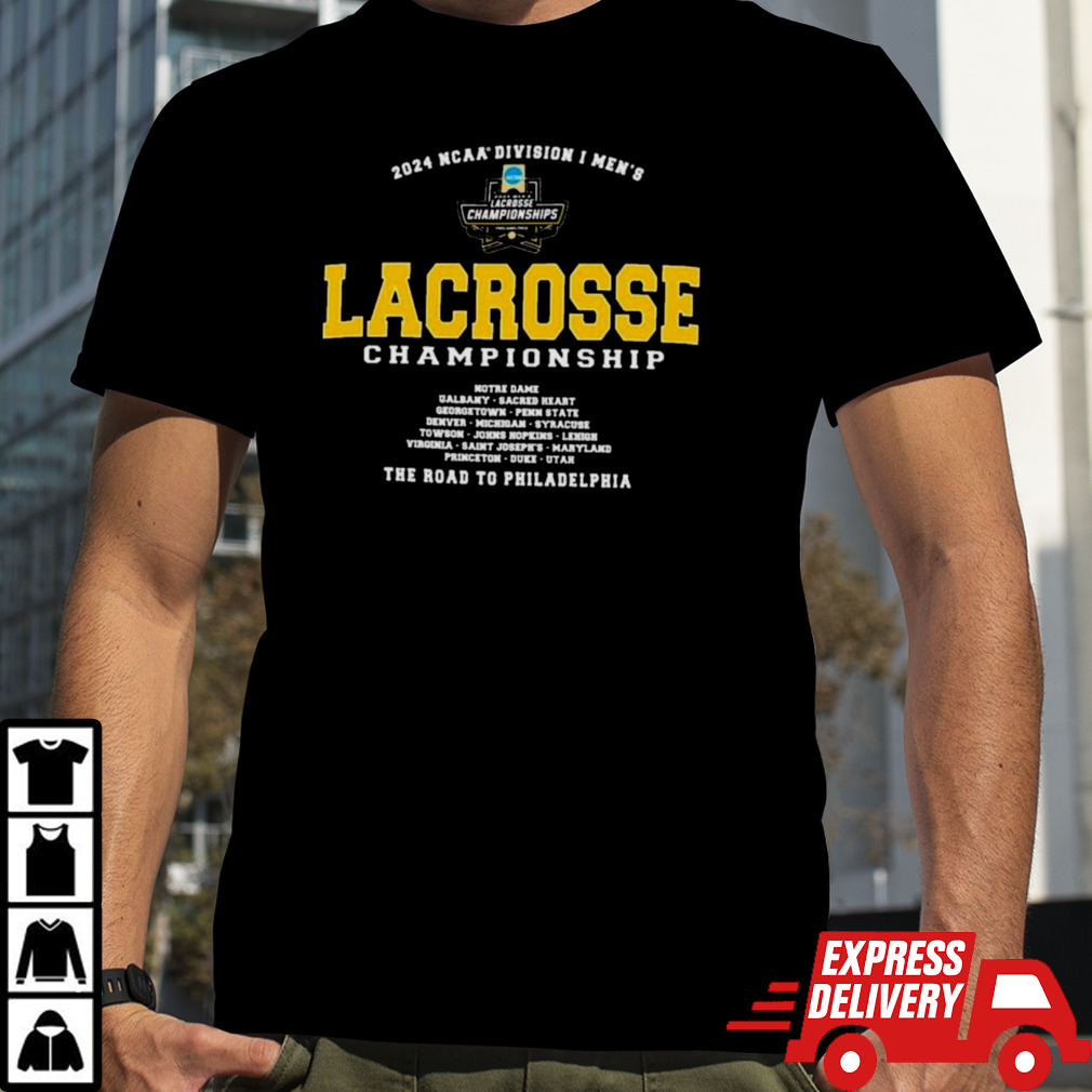 1st Rounds 2024 NCAA Division I Men’s Lacrosse Championship Shirt