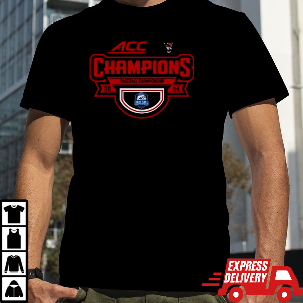 2024 Acc Baseball Championship North Carolina State Wolfpack Champions Shirt