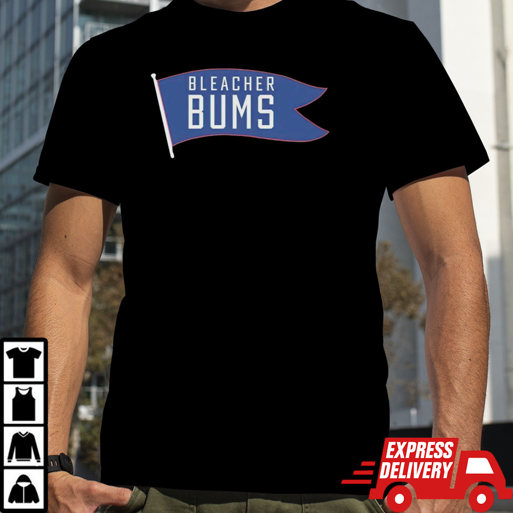 Bleacher bums shirt