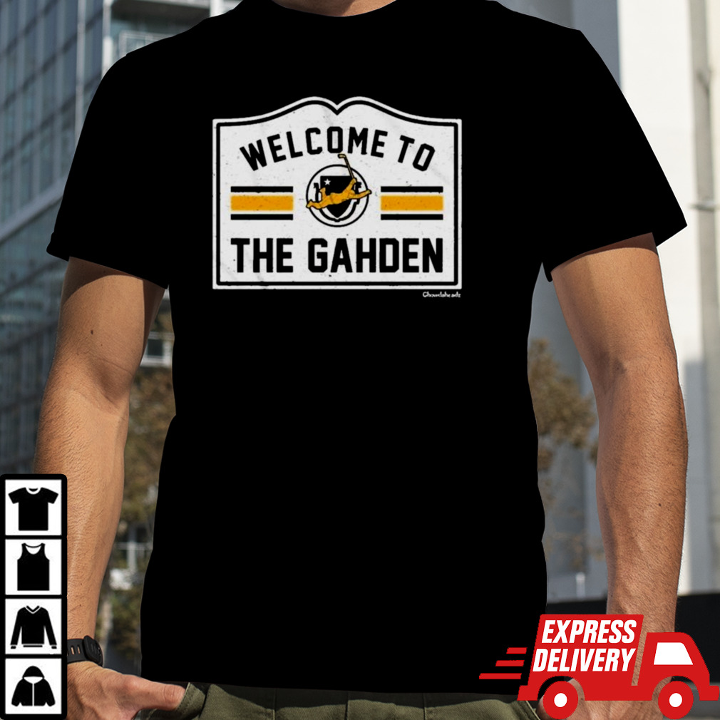 Boston Bruins Welcome To The Gahden Shirt