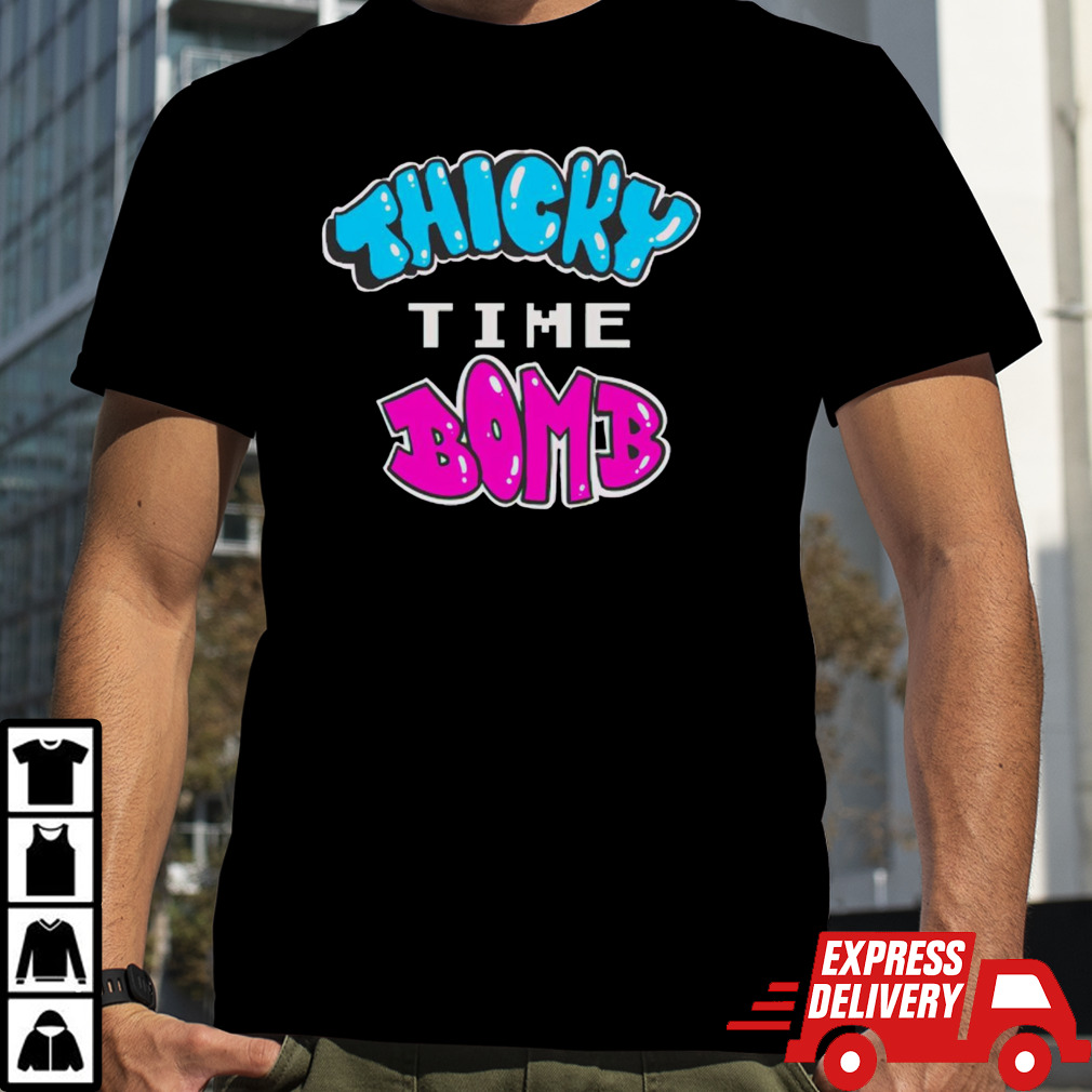 Brian bomb thicky time bomb shirt