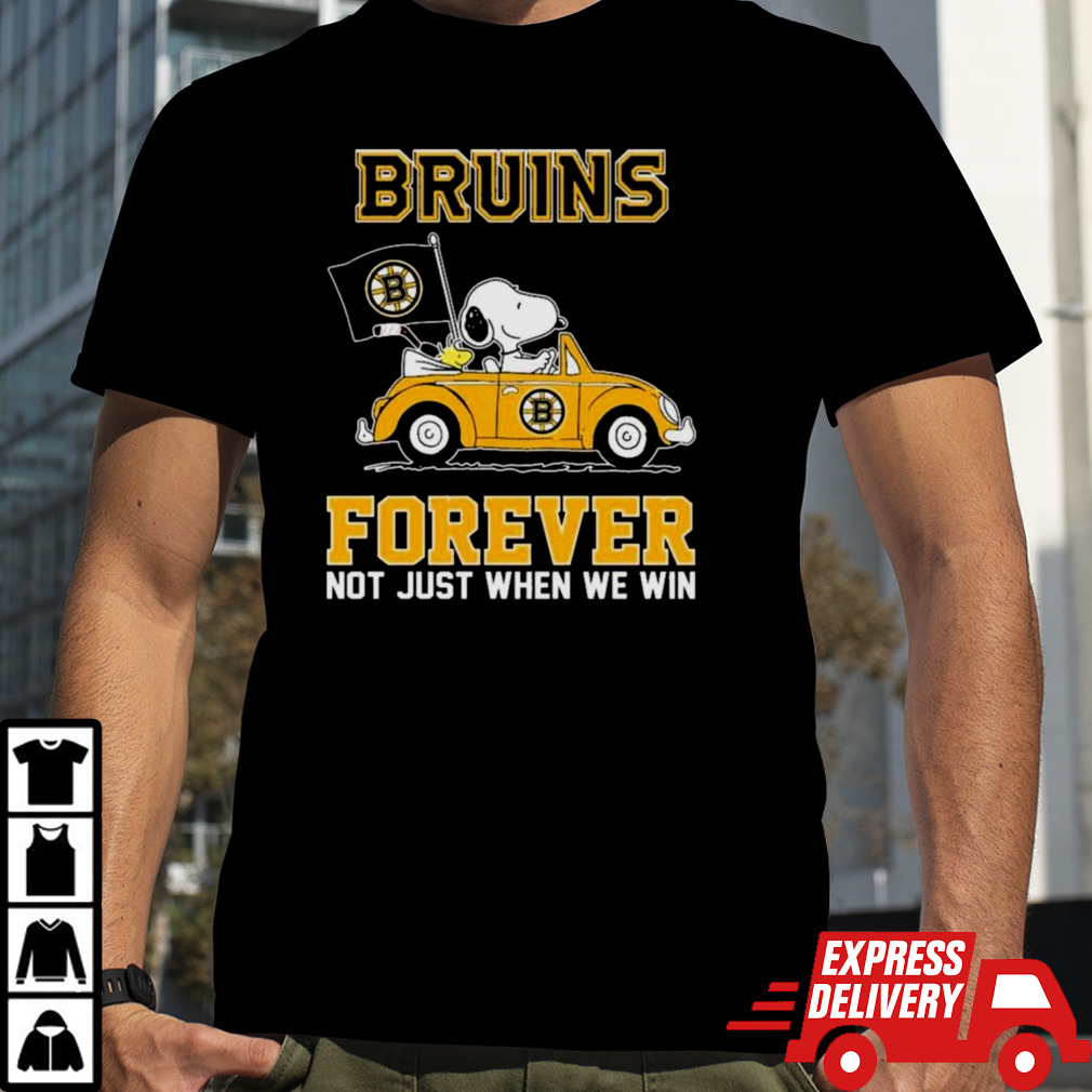 Boston Bruins X Peanuts Snoopy And Woodstock Drive Car Forever Not Just When We Win Shirt