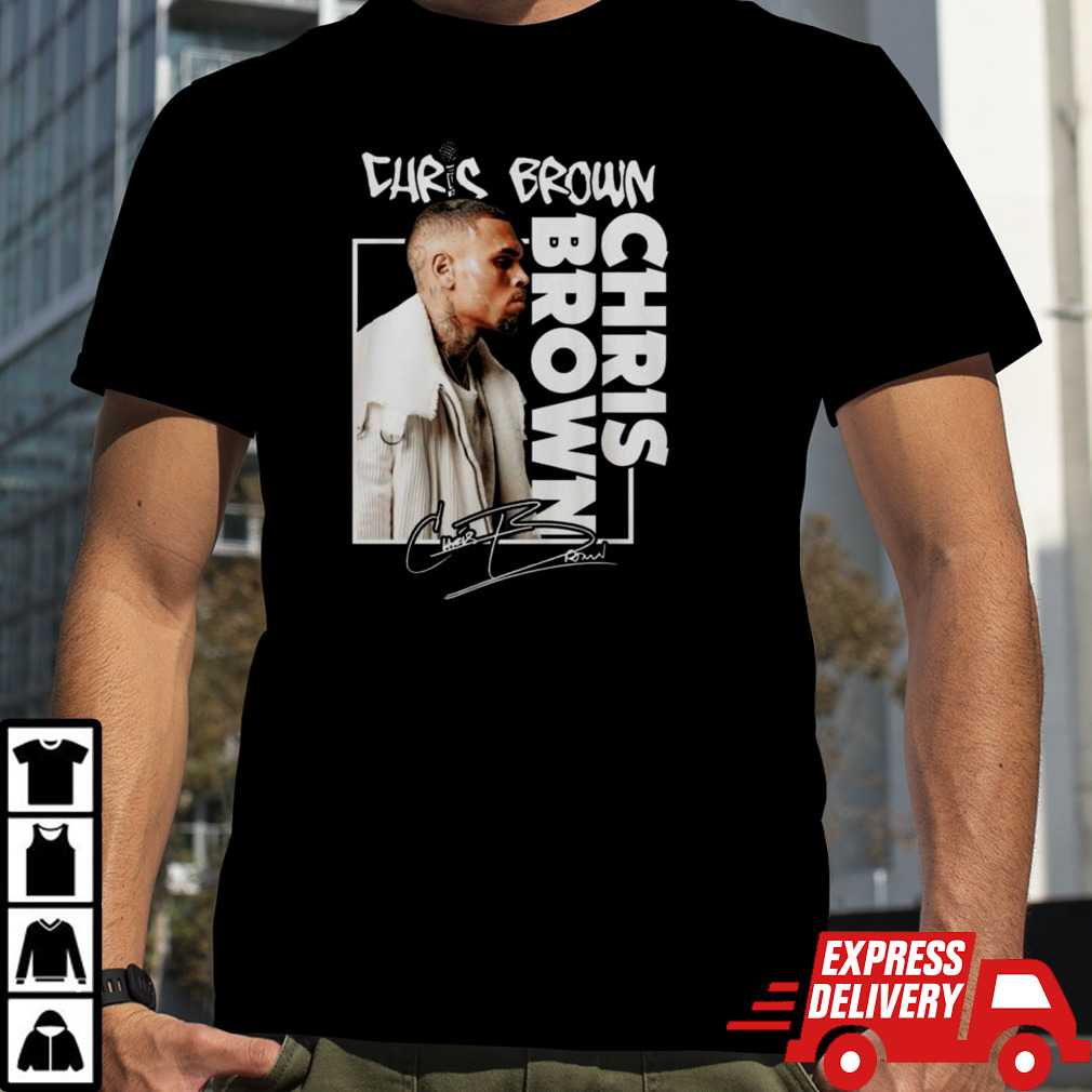 Chris Brown Haters Keep On Hating Cause Somebody’s Gotta Do It Signature Shirt