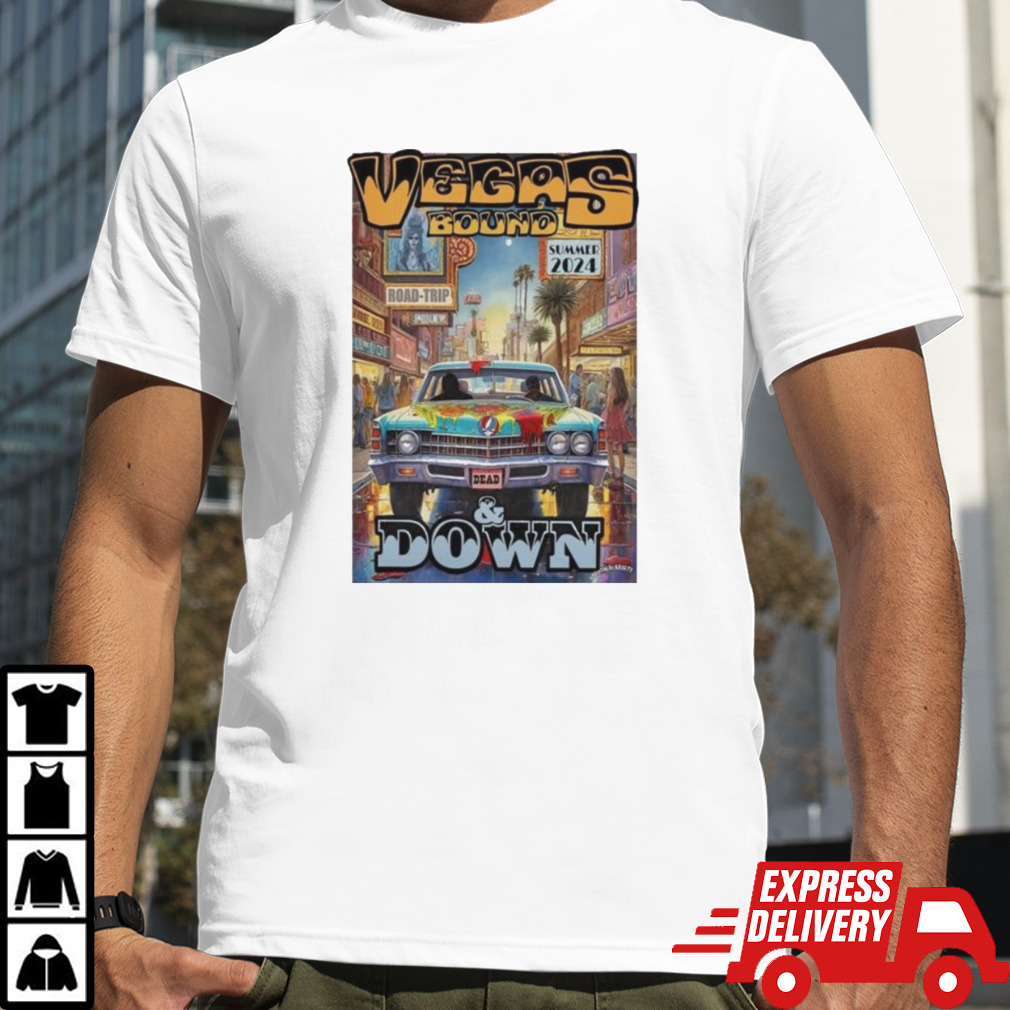 Vegas Bound Summer Road-Trip 2024 Poster shirt