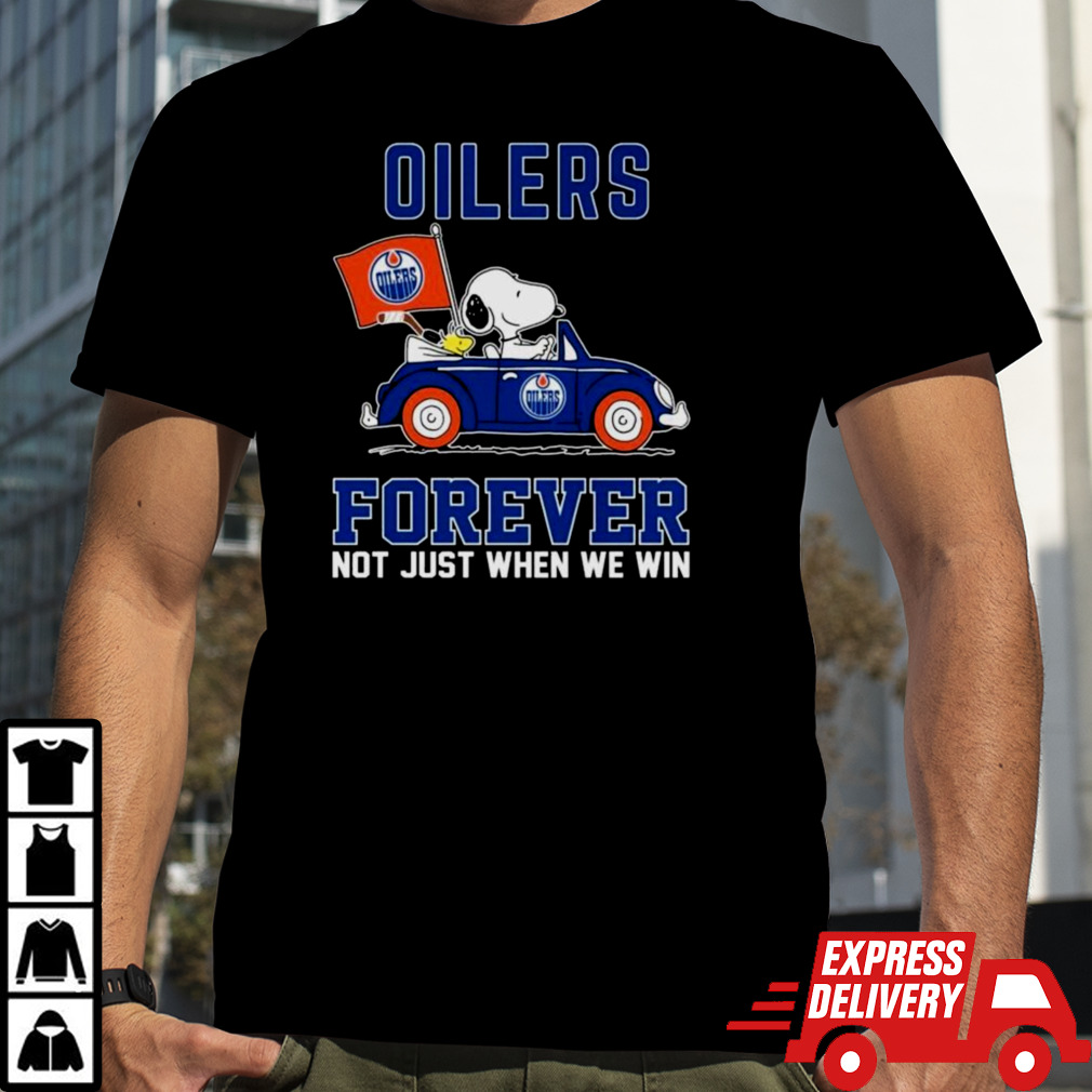 Edmonton Oilers X Peanuts Snoopy And Woodstock Driving Car Forever Not Just When We Win Shirt