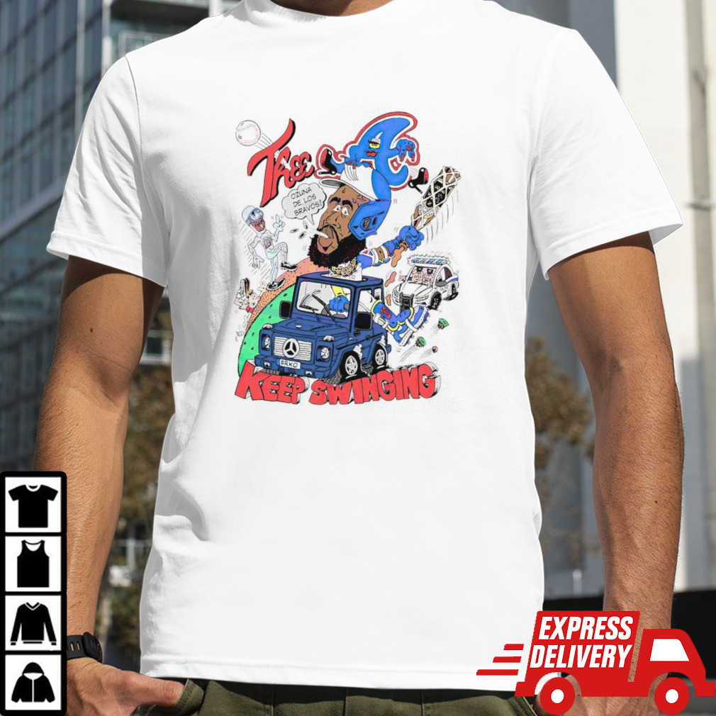 Atlanta Braves thee a keep swingings shirt