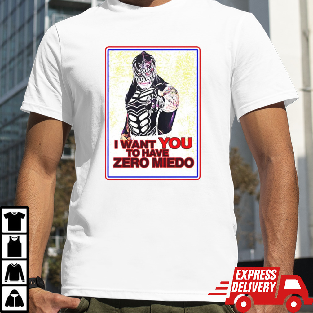 Pentagon Jr I want you to have zero miedo shirt