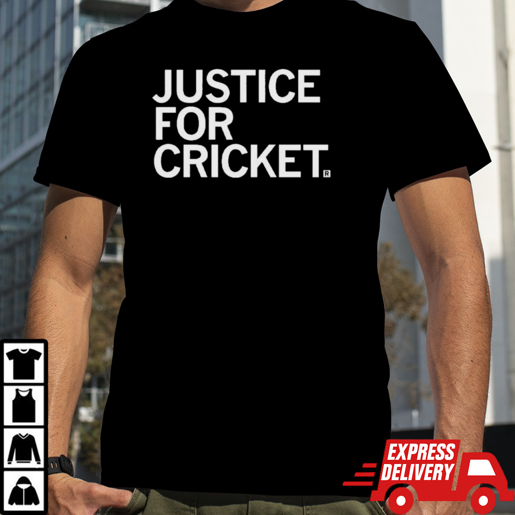 Justice For Cricket Shirt