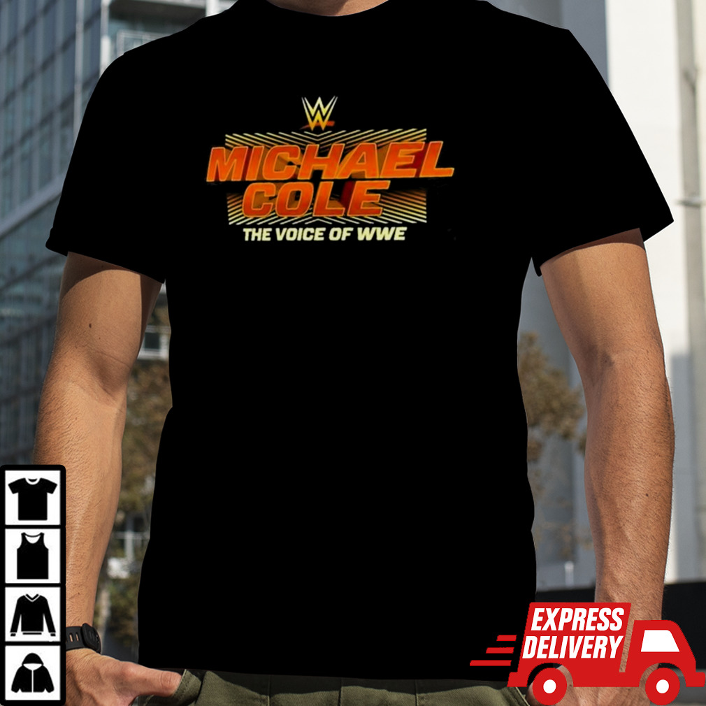 Michael Cole The Voice Of WWE T-Shirt