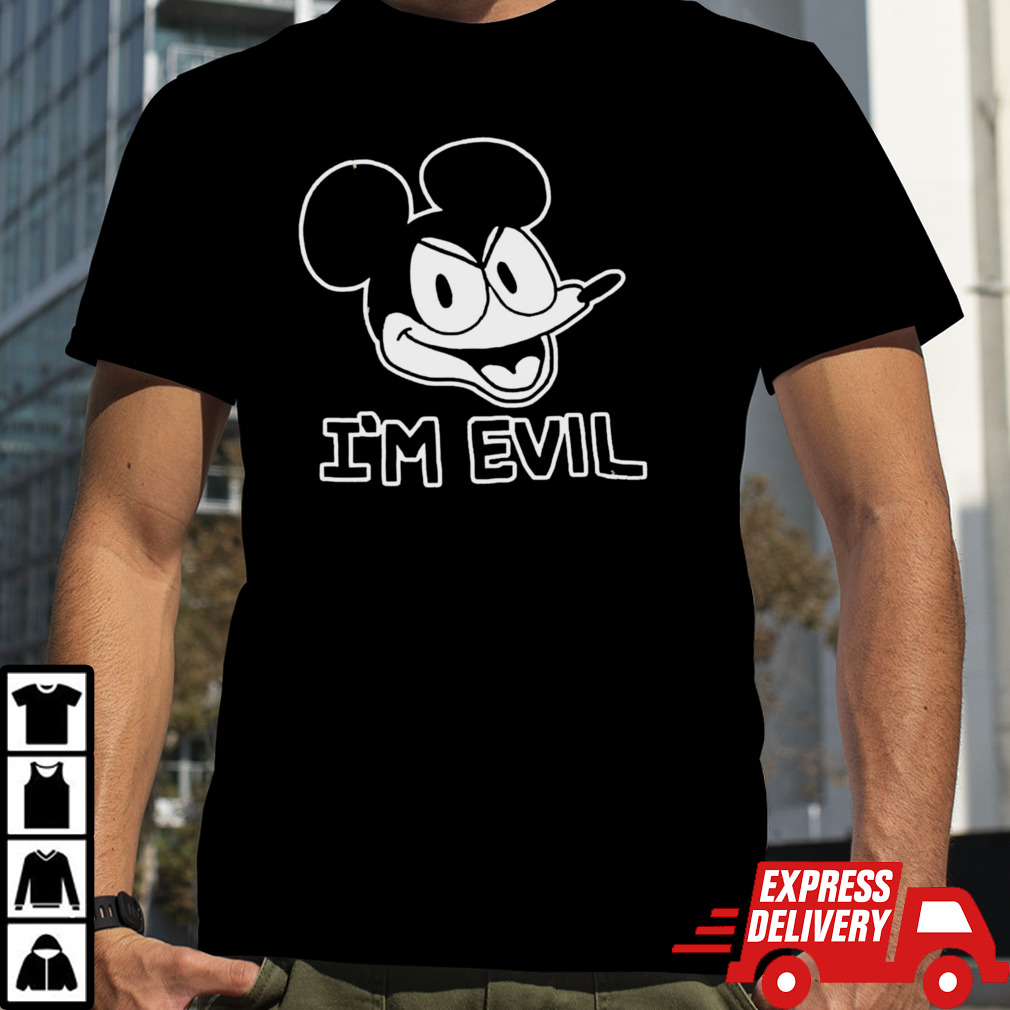 Mickey Mouse I’m evil shirt