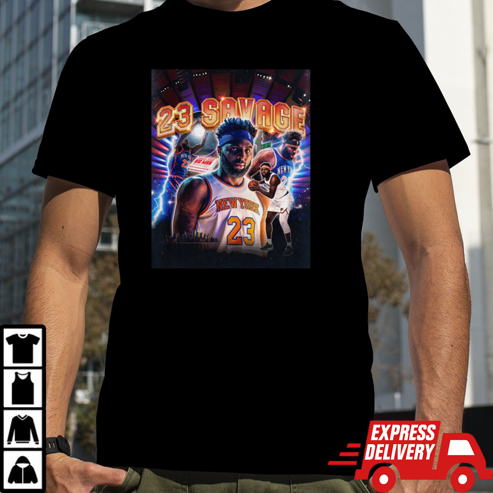 Mitchell Robinson 23 Savage shirt