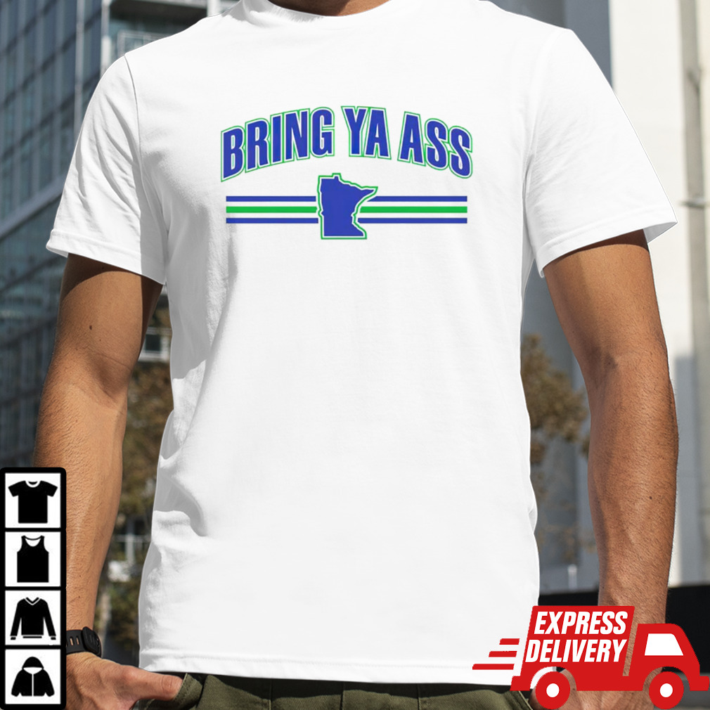 Bring ya ass to Minnesota Timberwolves map shirt