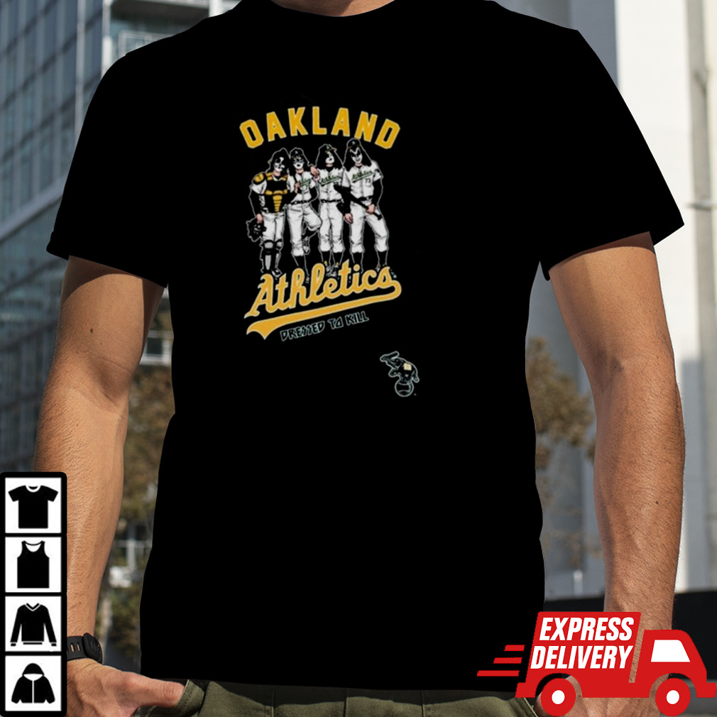 Oakland Athletics Dressed To Kill 2024 Shirt