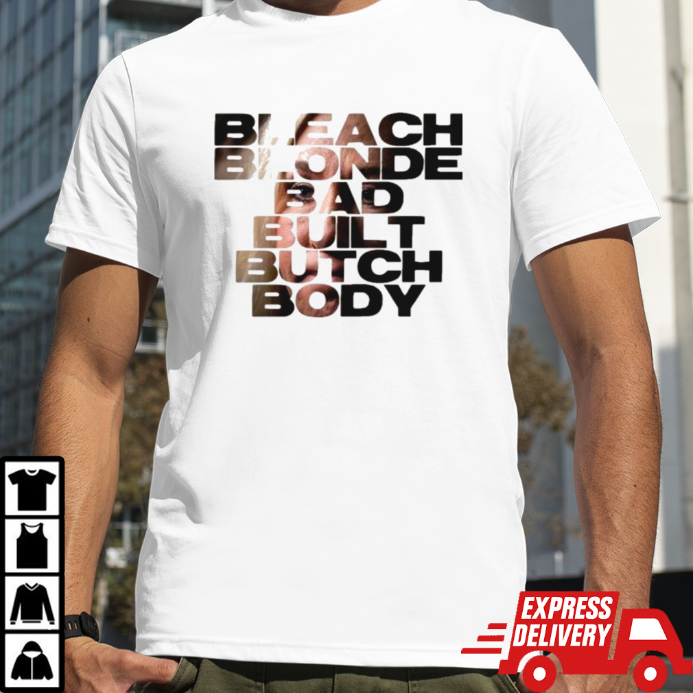 Official Bleach Blonde Bad Built Butch Body MTG T-shirt