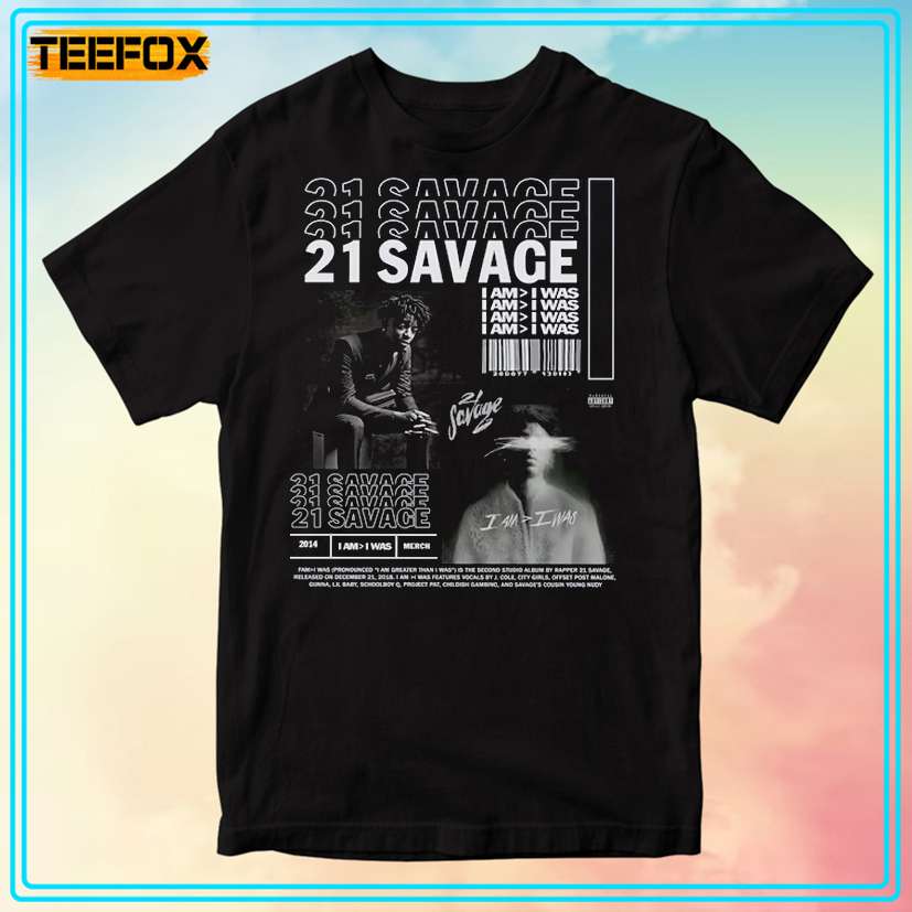 21 Savage - I Am I Was Unisex T-Shirt