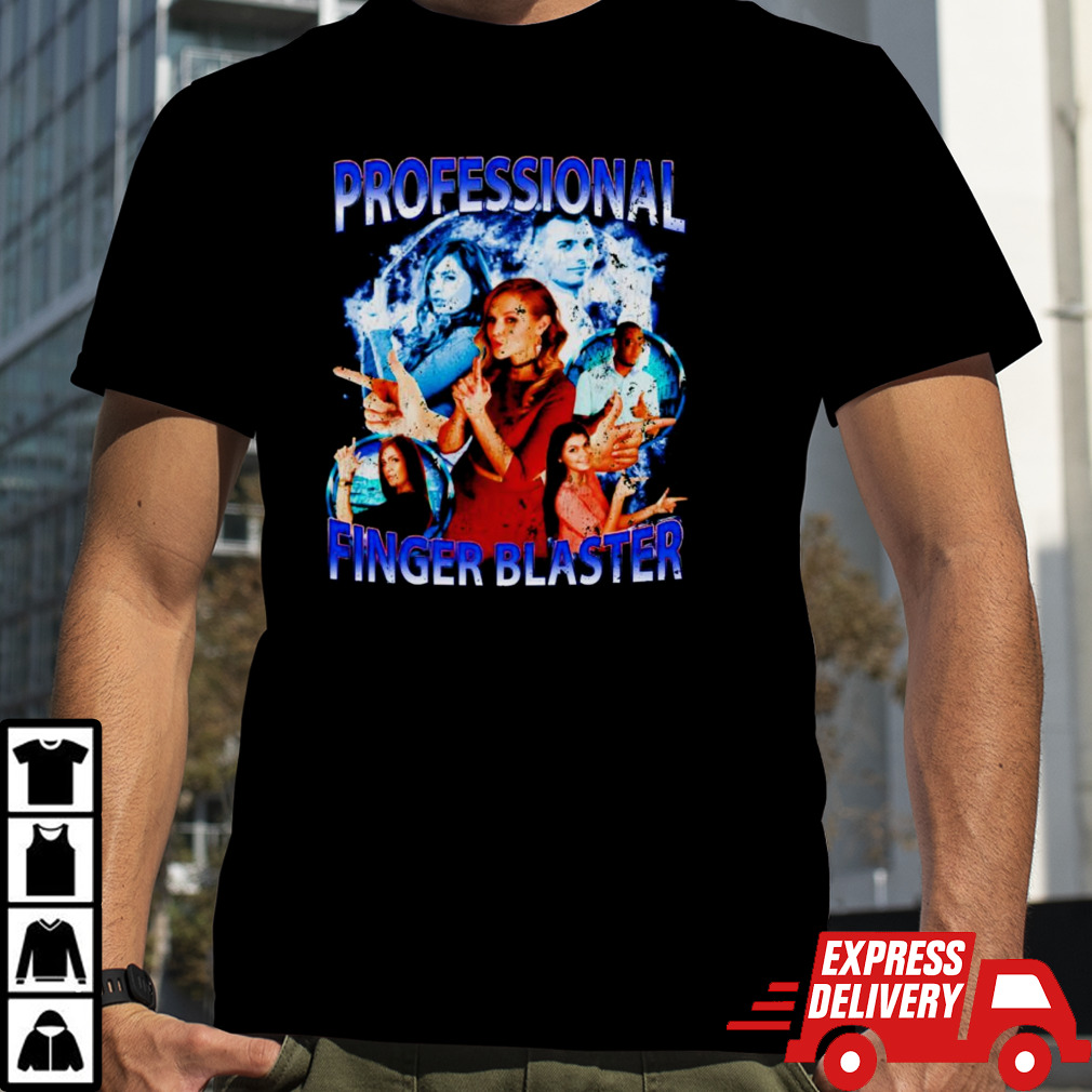 Professional finger blaster vintage shirt