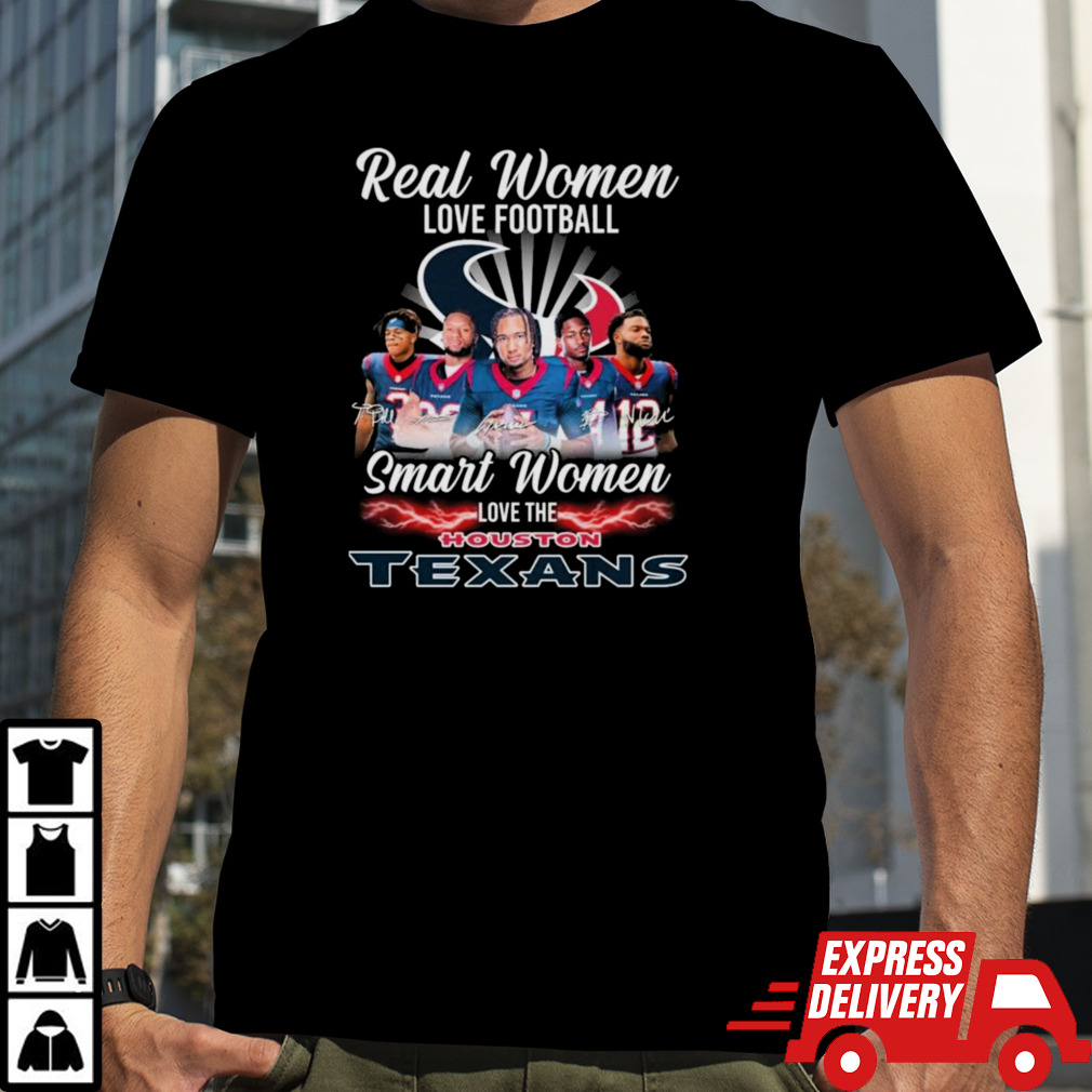 Real Women Love Football Smart Women Love The Houston Texans 2024 Signatures Shirt