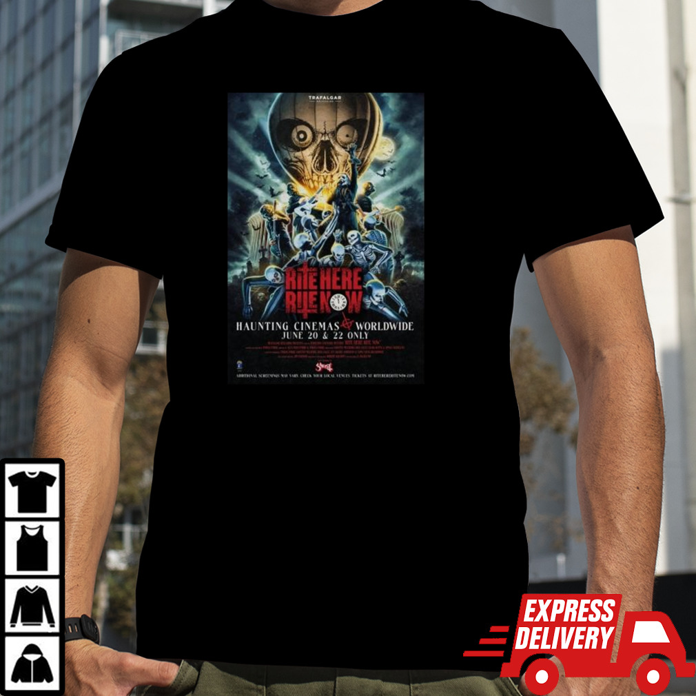 Rite Here Rite Now Haunting Cinemas Worldwide June 2024 Shirt