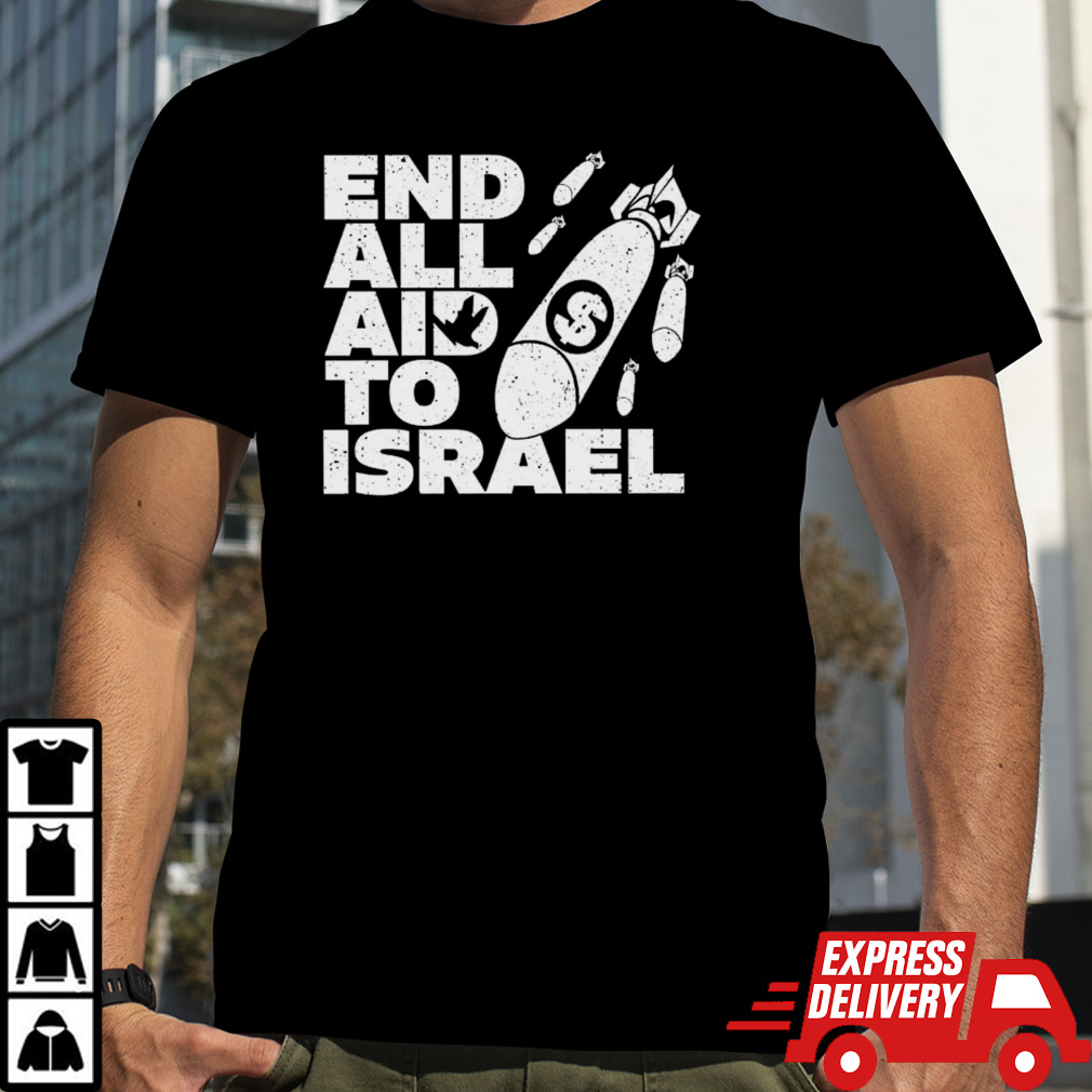 Ryan Dawson End All Aid To Israel shirt