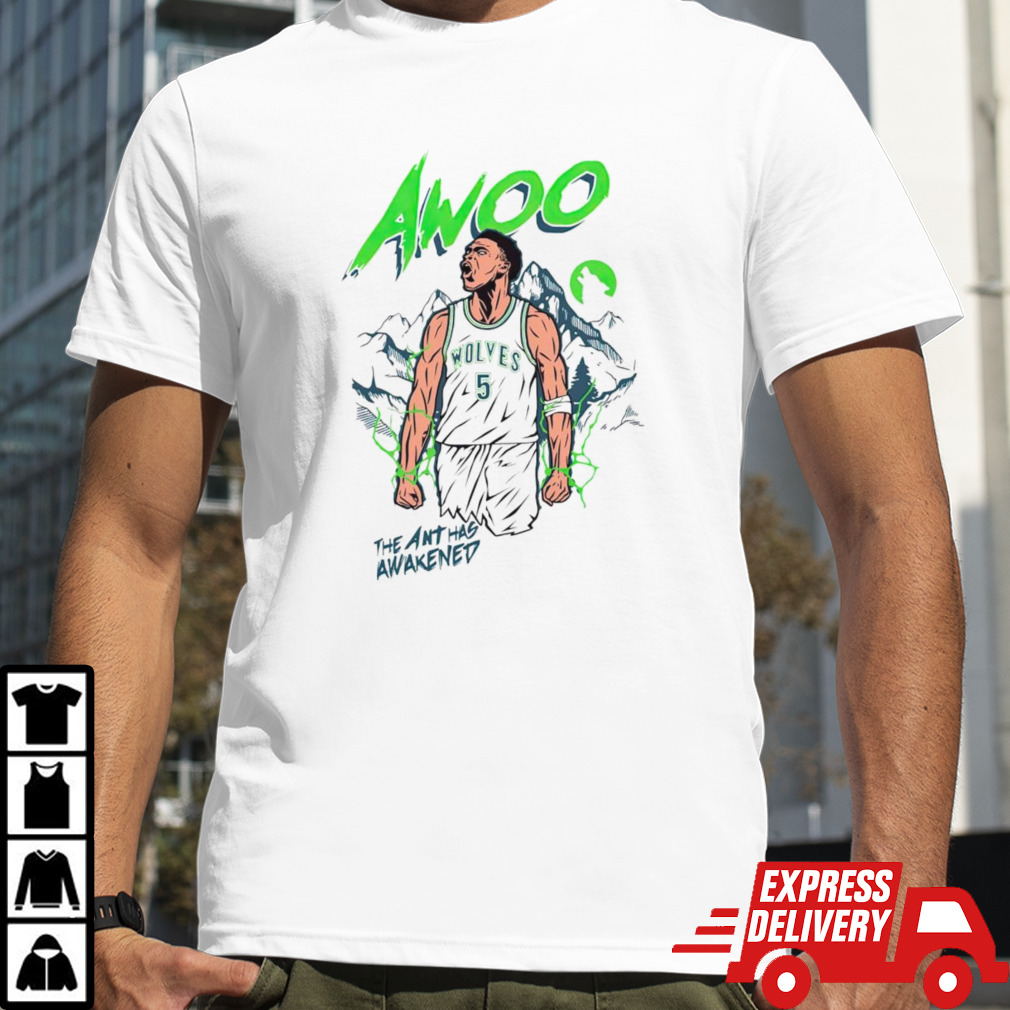 Anthony Edwards awoo the ant has awakened shirt