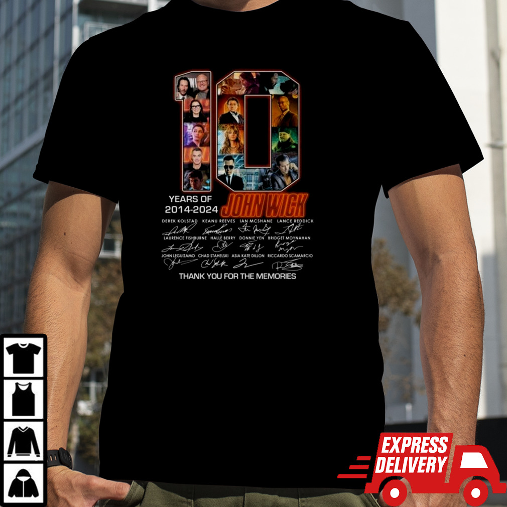 10 Years Of 2014-2024 John Wick Thank You For The Memories Signatures Shirt